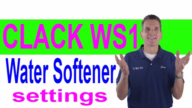 Clack WS1 Water Softener Settings