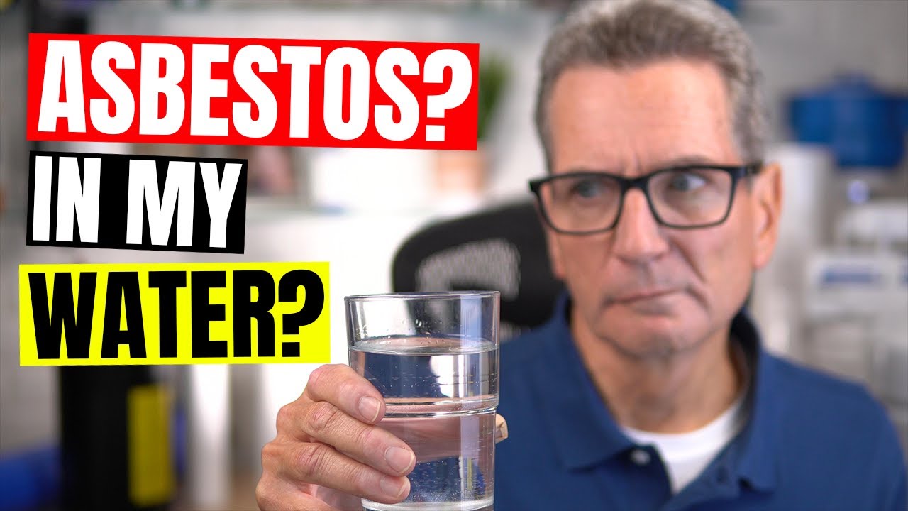 Is There ASBESTOS in My Family's WATER?