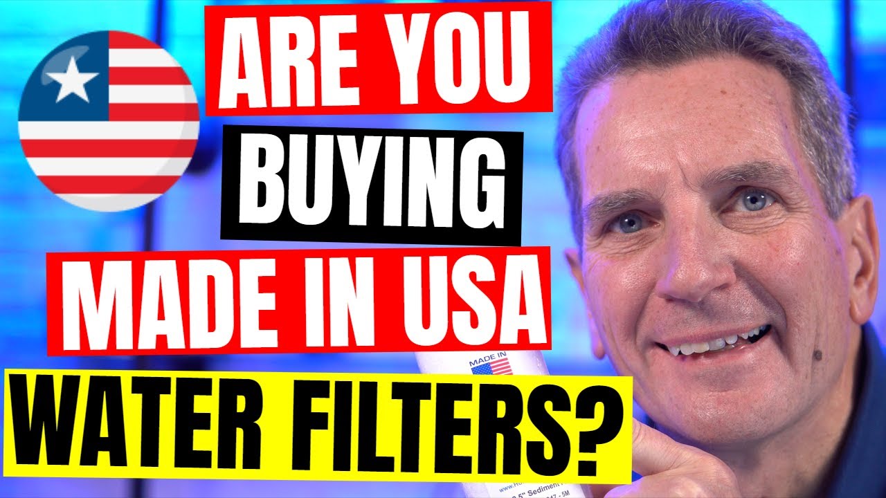 Buying Made in USA Water Filters