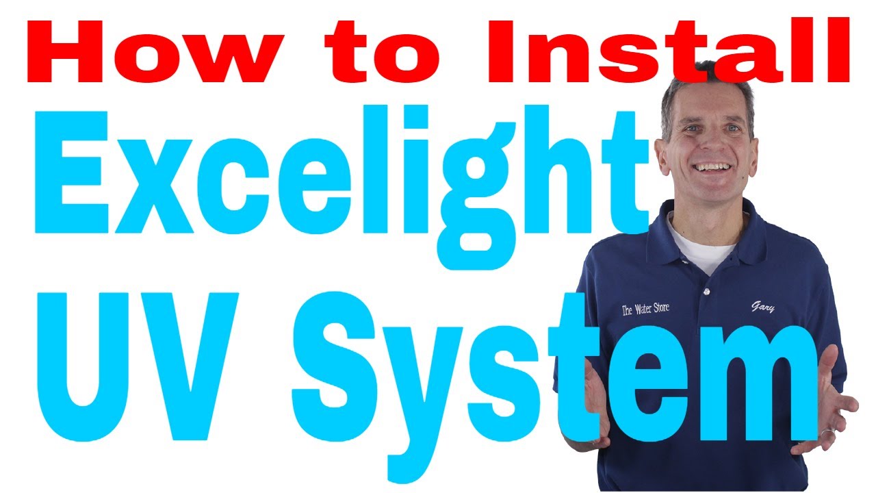 How to Install Excelight UV System