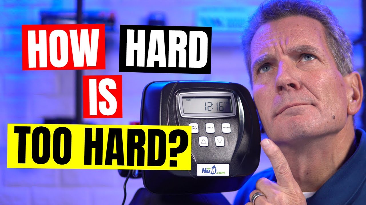 How Hard is TOO HARD Water?