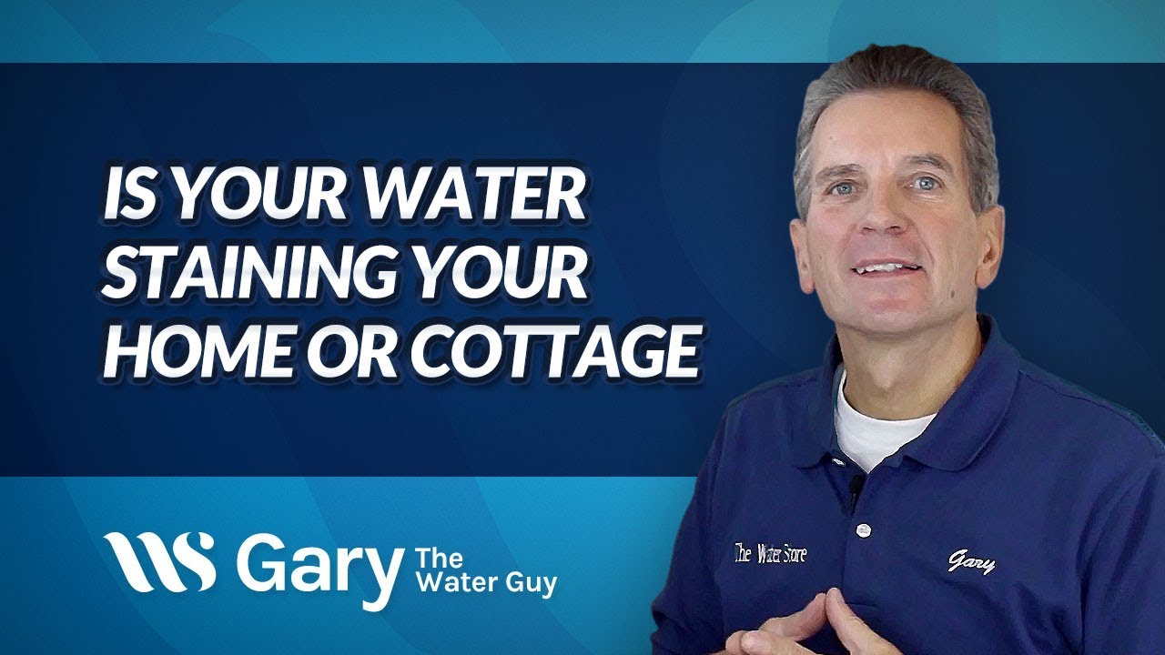 Is Your Water Staining Your Home or Cottage?
