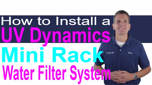 How to INSTALL HuM SAFE WATER 10 UV Water Filter System – Water eStore CA